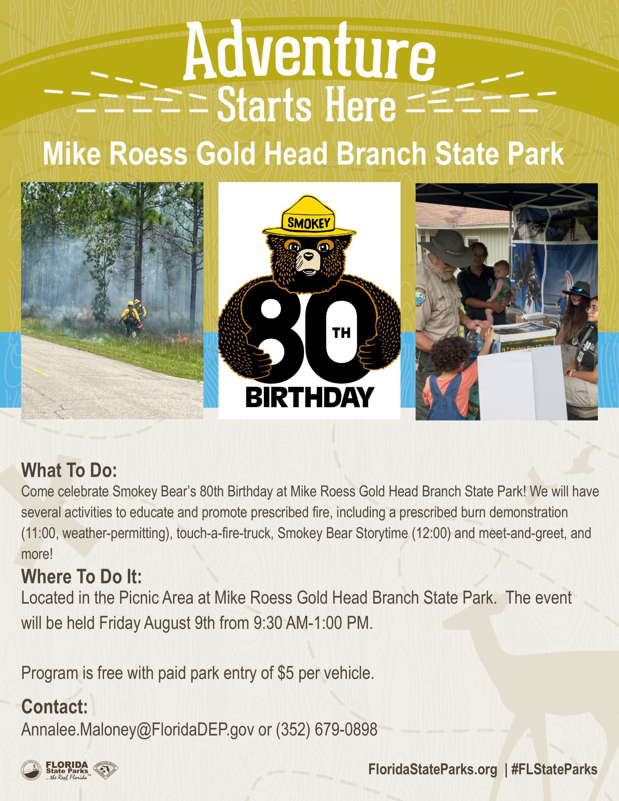 Flyer of smokey bear birthday celebration event at goldhead state park with event information