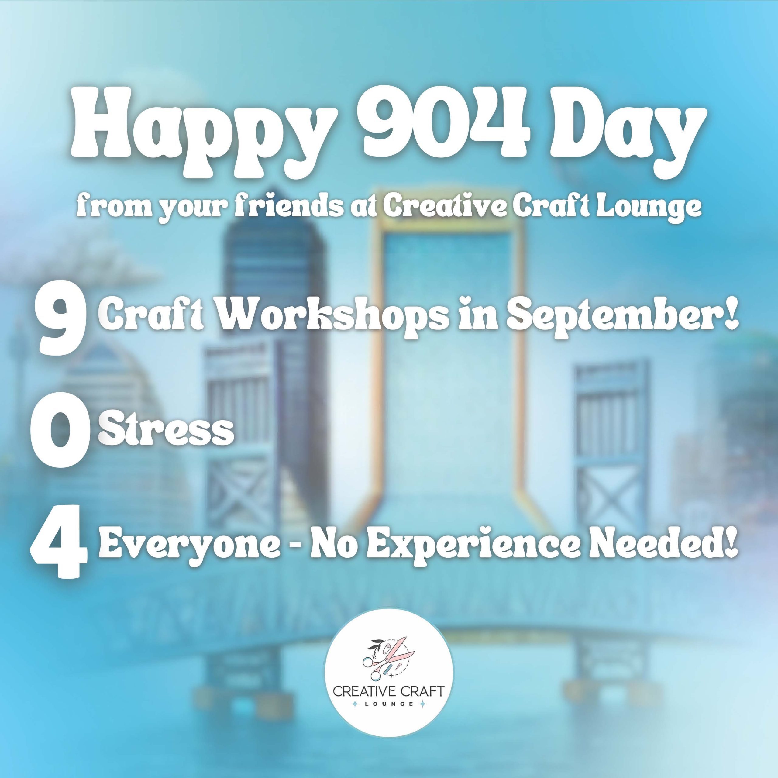 Creative Craft Lounge 904 Day
