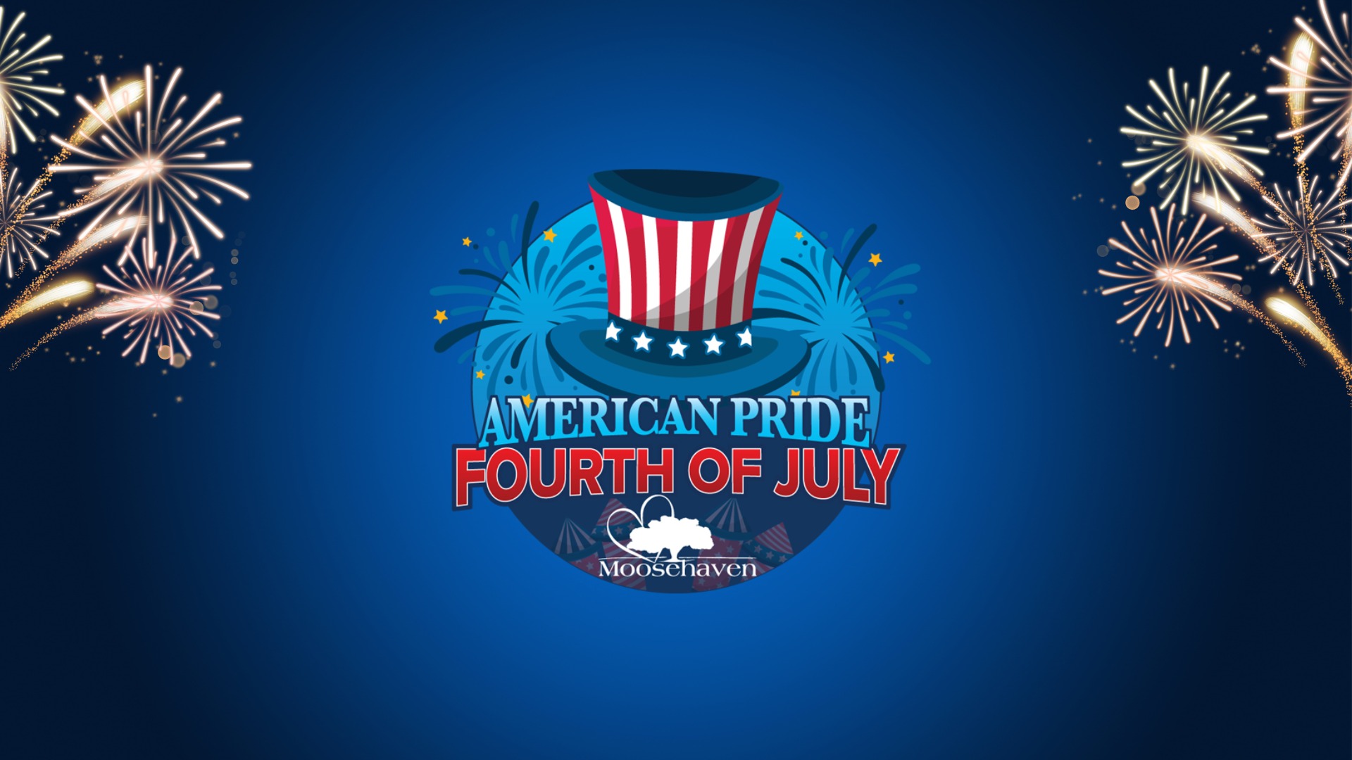 Moosehaven American Pride 4th of July