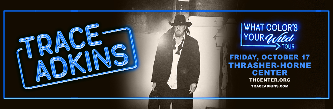 Trace Adkins Feature Photo Event banner with show information in neon blue lettering.